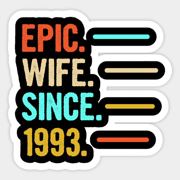 27th Wedding Anniversary Gift Epic Wife Since 1993 Sticker by divawaddle